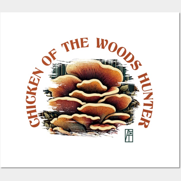 MUSHROOMS - Chicken of the Woods Hunter - Chicken of the Woods Mushrooms - Chicken of the Woods Forager Wall Art by ArtProjectShop